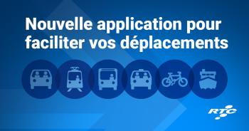 Nouvelle application pour faciliter vos déplacements