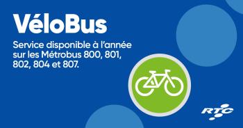 VéloBus - service disponible toute l'année sur les Métrobus 800, 801, 802, 804 et 807