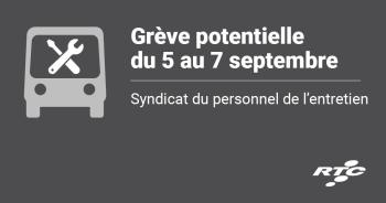 Grève potentielle du 5 au 7 septembre. Syndicat du personnel de l'entretien. 