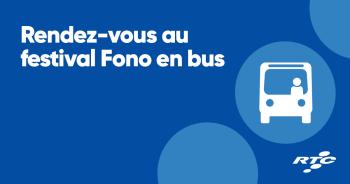 Rendez-vous au festival Fono en bus