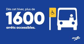 Dès cet hiver, plus de 1600 arrêts accessibles.
