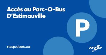 Accès au Parc-O-Bus D'Estimauville