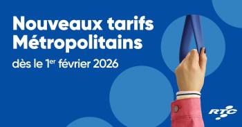 Nouveaux tarifs Métropolitains dès le 1er février 2026
