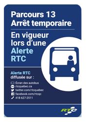 Parcours 13 Arrêt temporaire En vigueur lors d'une Alerte RTC