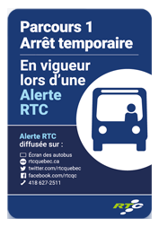 Parcours 1 Arrêt temporaire En vigueur lors d'une Alerte RTC