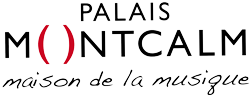 Palais Montcalm Maison de la musique