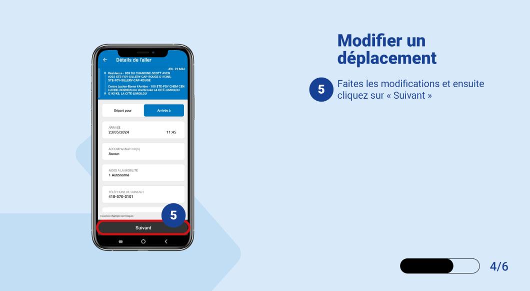 Faites les modifications et ensuite cliquez sur Suivant 