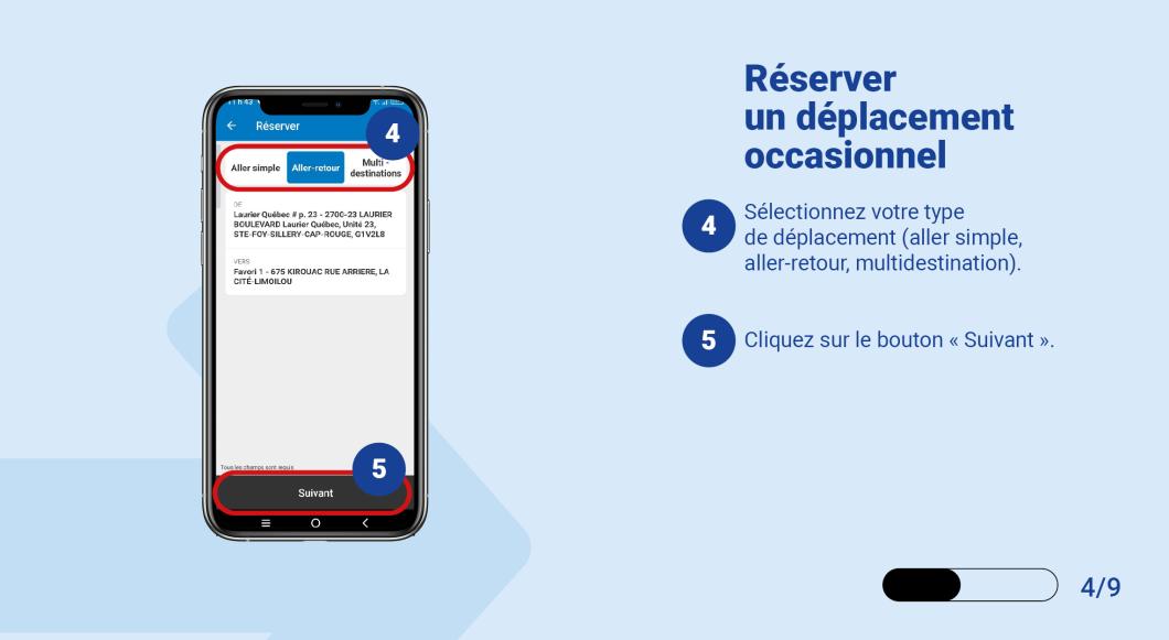 Sélectionnez votre type de déplacement (aller simple, aller-retour, multidestination) et Cliquez sur le bouton « Suivant ».