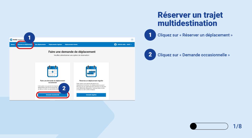 Cliquez sur « Réserver un déplacement ». Cliquez sur « Demande occasionnelle »