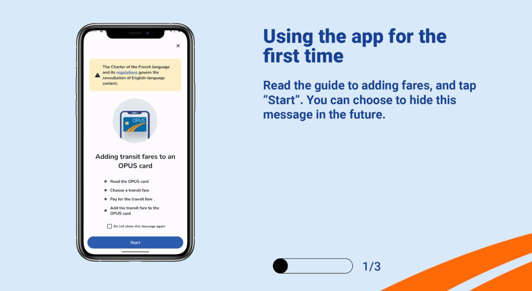 Read the guide to adding fares, and tap "Start". You can choose to hide this message in the future.